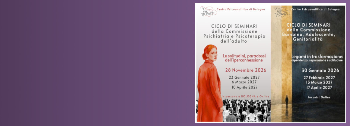 <span style="color:white!important;">Cicli di seminari</span><br/>Legami in trasformazione:<br/>dipendenza, separazione e solitudine